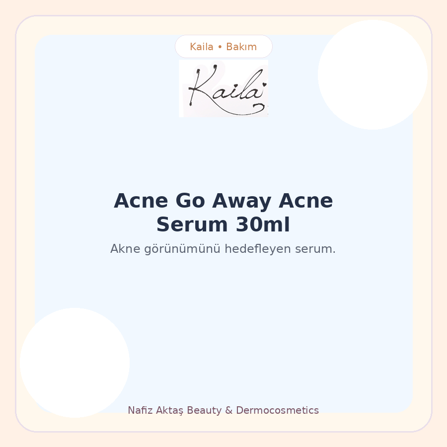 Kaila Acne Go Away Acne Serum 30ml