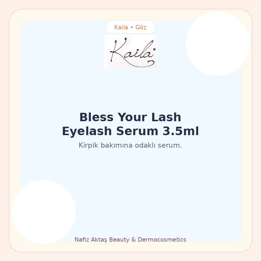 Kaila Bless Your Lash Eyelash Serum 3.5ml